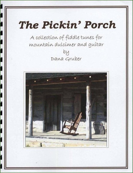 Dana Gruber - The Pickin' Porch-Folkcraft Instruments