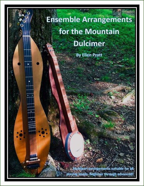 Ellen Pratt - Ensemble Arrangements For The Mountain Dulcimer, Volume 1
