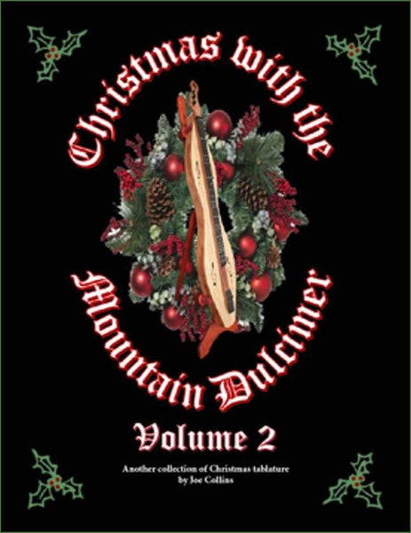 Joe Collins - Christmas With The Mountain Dulcimer, Volume 2
