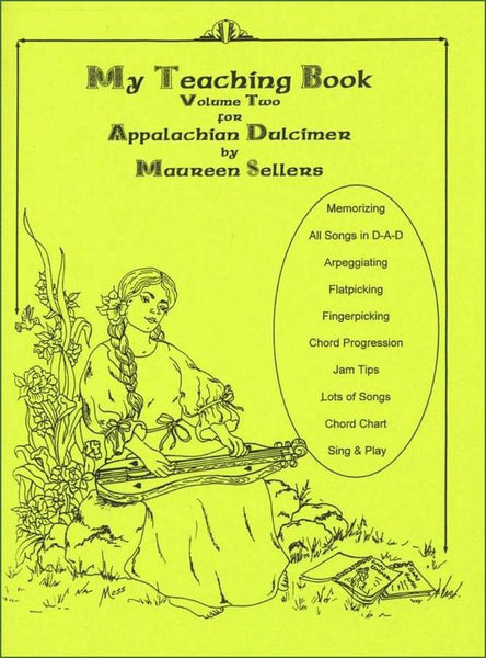 Maureen Sellers - My Teaching Book For Appalachian Dulcimer, Volume Two-Folkcraft Instruments