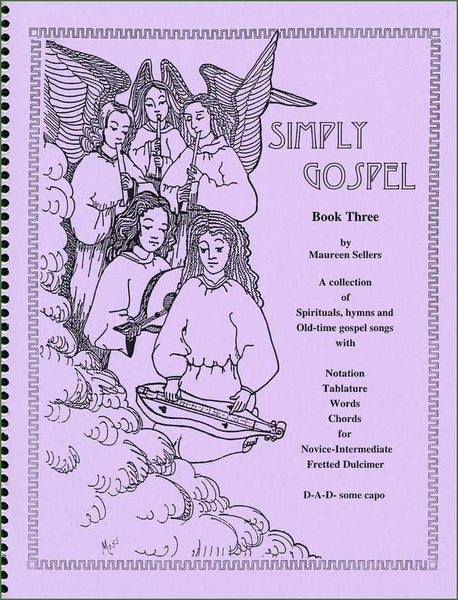 Maureen Sellers - Simply Gospel, Book Three-Folkcraft Instruments