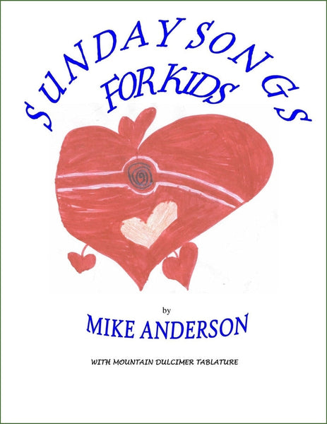 Mike Anderson - Sunday Songs For Kids