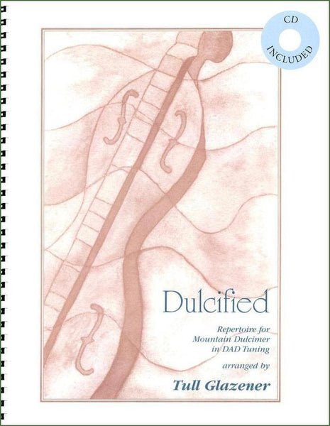 Tull Glazener - Dulcified-Folkcraft Instruments